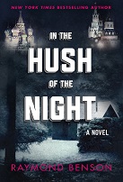 In the Hush of the Night by Raymond Benson